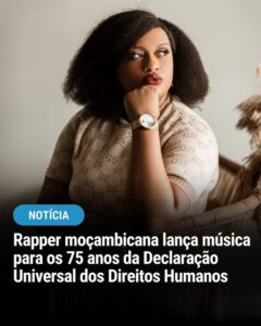 Single da rapper Iveth seleccionado pela ONU para campanha global que celebra os 75 anos da Declaração Universal dos Direitos Humanos